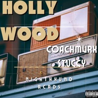 HOLLYWOOD (feat. STUCCY) - Single - Coach Mvrx