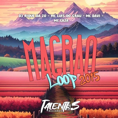 Magrao Loop 2015 - Single