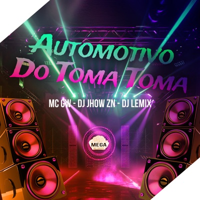 Automotivo do Toma Toma - Single