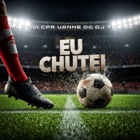 EU CHUTEI - Single - DJ TALIBÃ, Vanne OG & MC Davi CPR