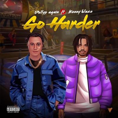 Go Harder (feat. KennyBlaze) - Single