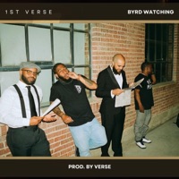 Byrd Watching - Single - 1st Verse