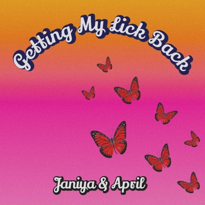 Getting My Lick Back - Single