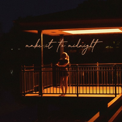 Make It to Midnight - Single