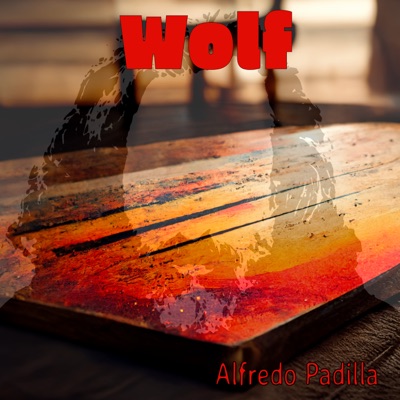 Wolf (feat. Alejandro Casquero, Pablo Sciuto, Her Ferrey, Hernan Ferreyrola & Fabian Miodownik) - Single