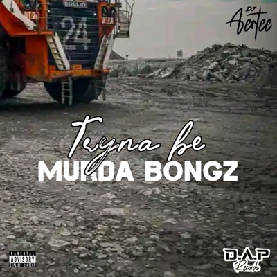 Tryna be Murda Bongz - Single