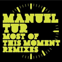 Most of This Moment Remixes (feat. Holly Backler) - Manuel Tur