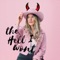 The Hell I Won't - Meg and the Wheelers lyrics