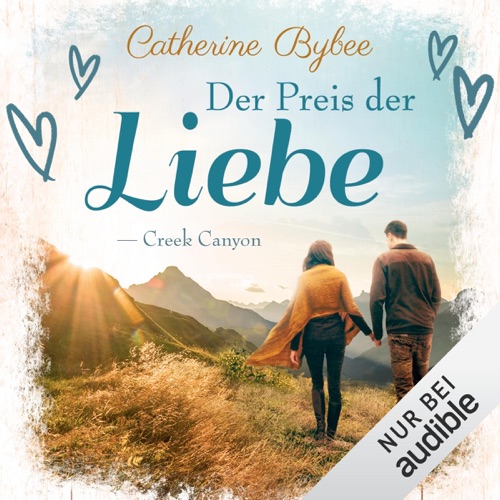 Der Preis der Liebe: Creek Canyon, Band 3 cover