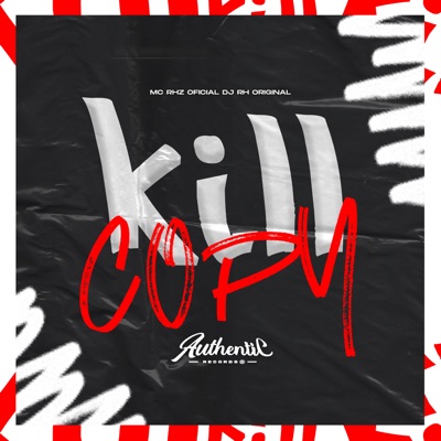 Kill Copy - Single
