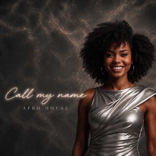 Call My Name