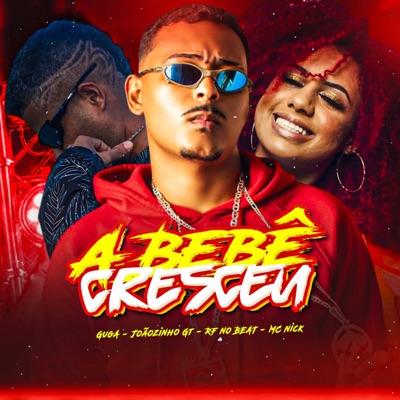 A Bebê Cresceu - Single