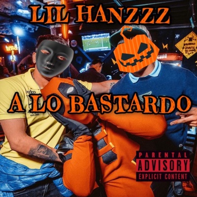 A Lo Bastardo - Single