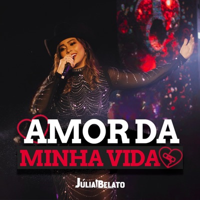 Amor da Minha Vida (Ao Vivo) - Single