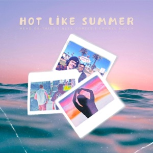 Hot Like Summer - Single