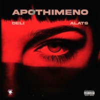 APOTHIMENO (feat. Alats) - Single - DELI