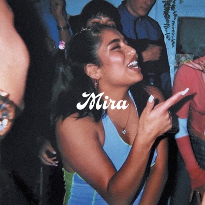 Mira - Single