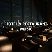 Música para Hoteles y Restaurantes 2025: Música de fondo jazz para tu restaurante, hotel o terraza. Crea un ambiente relajante y lounge. Música Lounge 2025. Música Jazz Lounge 2025.