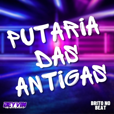 Putaria das Antigas - Single