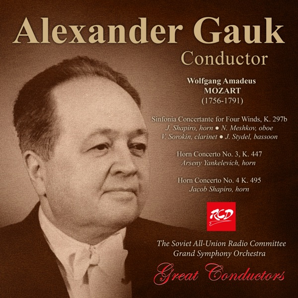 Mozart: Sinfonia concertante, K. 297b & Horn Concertos Nos. 3 & 4