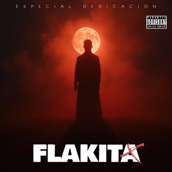 Flakita (Especial Dedicacion)