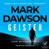 Geister - Thriller ( John Milton 4 ) - Mark Dawson Thriller, Krimi und Thriller Hörbücher & Hörbuch Bestseller