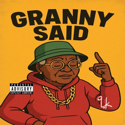 Granny Said - Single