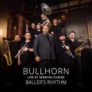 Baller's Rhythm (Live at Serafini Chains) - Single