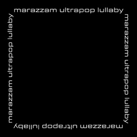 Marazzam Ultrapop Lullaby Vaati