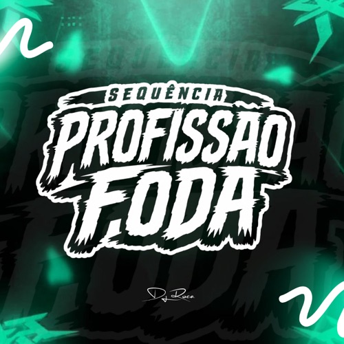 Sequência Profissão Foda - Single