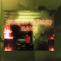 Bueno bueno - Single - Rave RM