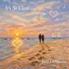 Jodi DiPiazza - It's So Clear