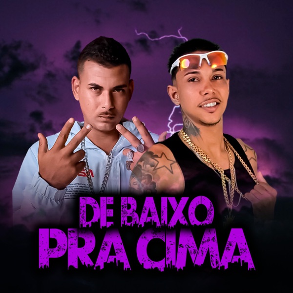 De Baixo pra Cima
