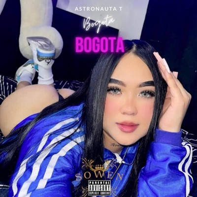 BOGOTA (feat. Astronauta T) - Single