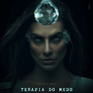 Terapia do Medo (Trilha Sonora Original)
