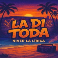 La Di Toda - Single - NIVER La Lírica