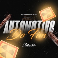 Automotivo do Fim (feat. MC GW) - Single - DJ TK4 & Mc Larissa