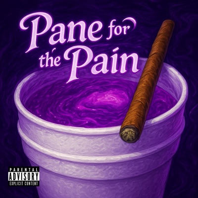 Pane for the pain (feat. SupremeTheKid & Ed the Third) - Single