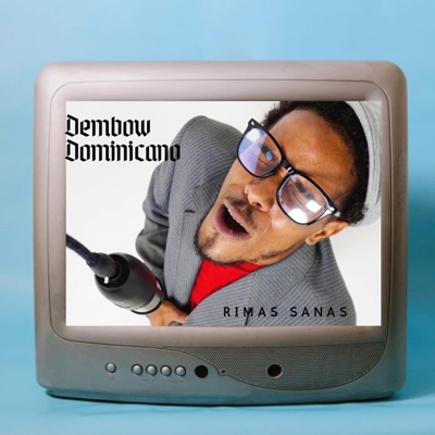 Dembow Dominicano (Rimas Sanas) (feat. el thuffy) - Single