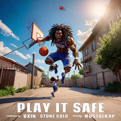 PLAY IT SAFE (feat. Mustbekap) - Single