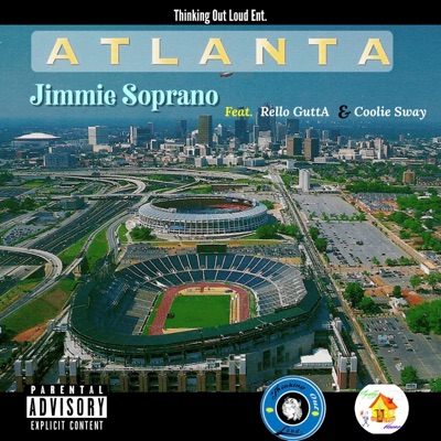 Atlanta (feat. Rello Gutta & Coolie Sway) - Single