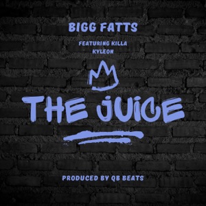 The Juice (feat. Killa Kyleon)