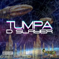 Tumpa - Single - D Slayer