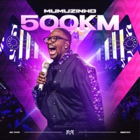 500km (Ao Vivo) - Single - Mumuzinho