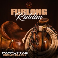 Bend Back (Furlong Riddim) - Single - Pamputtae