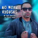 No More Excuses (feat. Macho Perez) - Single