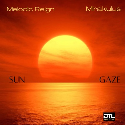 Sun Gaze (feat. Mirakulus) - Single