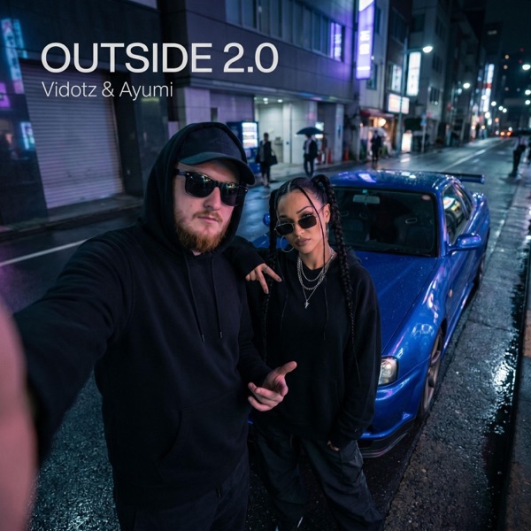 Outside 2.0 (feat. Ayumi)