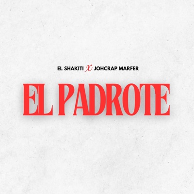 El Padrote SS - Single