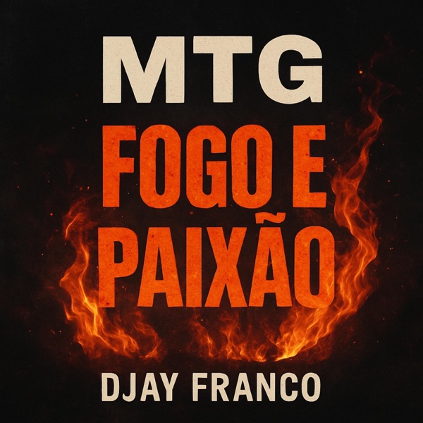 MTG Fogo e Paixão (feat. Wando)